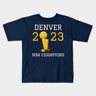 Denver Nuggets NBA Champs 2023 Kids T-Shirt